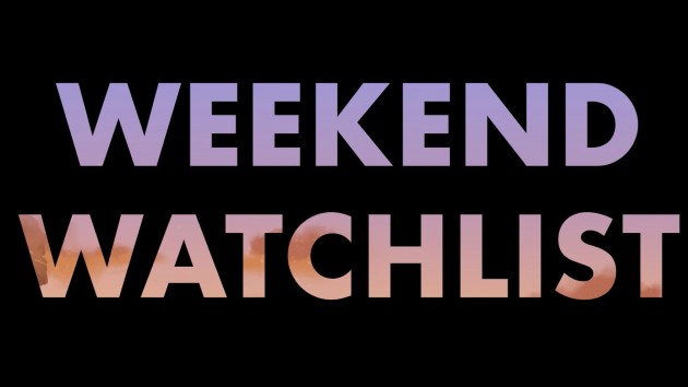 e_weekend_watchlist_02032023782641