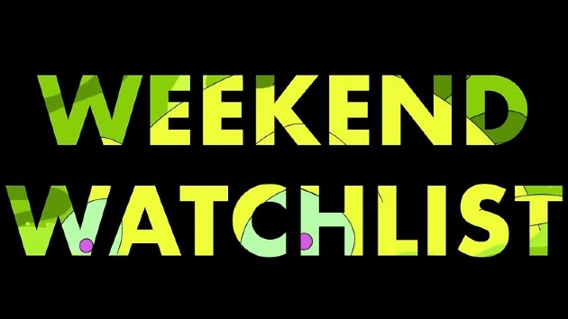 e_weekend_watchlist_02172023520380