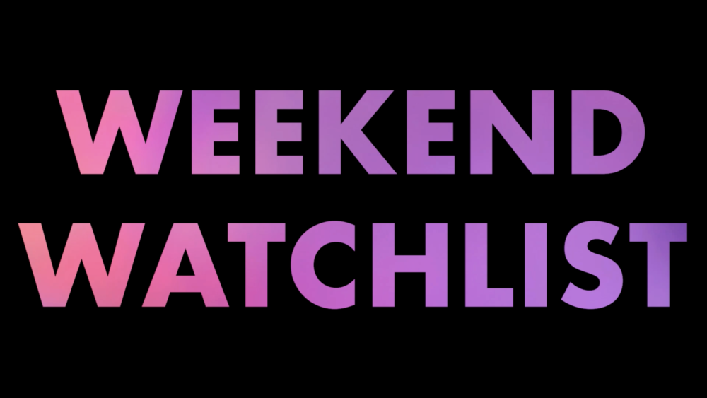 e_weekendwatchlist_011924171632