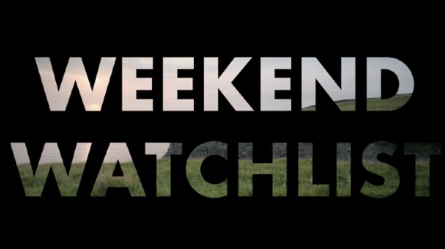 e_weekend_watchlist_04282023866258