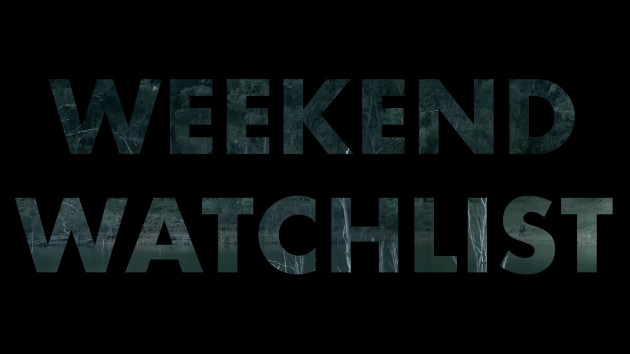 e_weekendwatchlist_052623182184