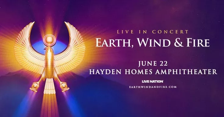 static_digital-venue-email_735x385_earthwindandfire-2025_regional_haydenhomesamphitheater_0622-jpg