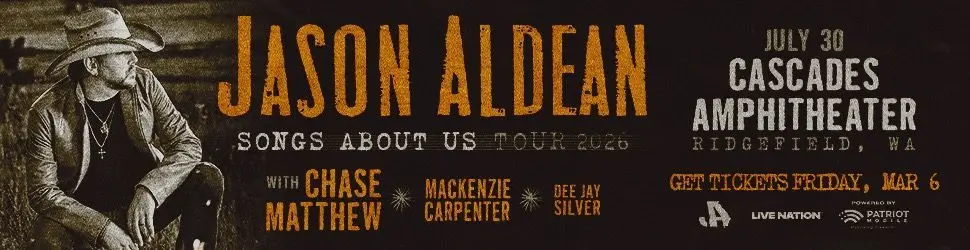 static_display_970x250_jasonaldean_2026_regional_cascadesamphitheater_0730_presale-jpg