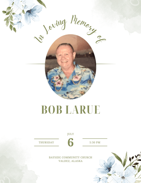 Bob Larue Memorial Announcement
