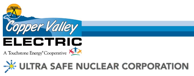 Since 2021, Copper Valley Electric Association (CVEA) located in Glennallen, Alaska has been collaborating with Ultra Safe Nuclear Corporation (USNC), headquartered in Seattle, to determine the feasibility of building the first commercial installation of a Micro-Modular™ Reactor (MMR®) Energy System in Alaska. A feasibility study was completed to determine the technical feasibility, social acceptance, location, cost, and operating specifics of what was projected to be a 10-megawatt electric micro facility utilizing innovative advanced nuclear technology. 