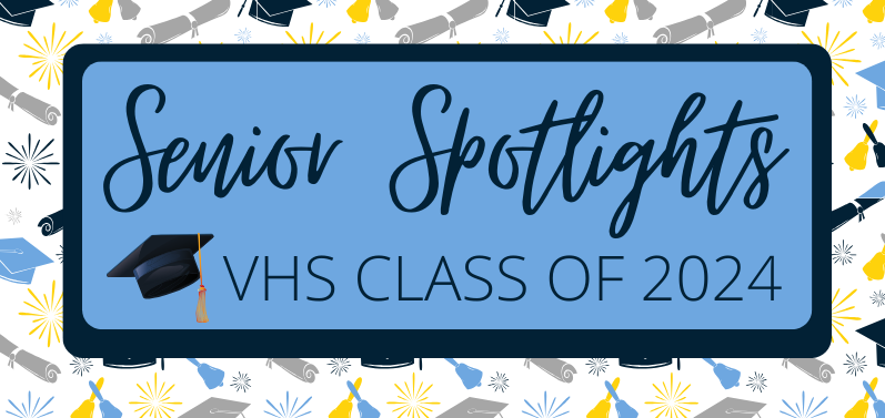 Senior Spotlights Class of 2024