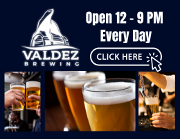 Valdez Brewing Hours - Noon to 9pm Daily