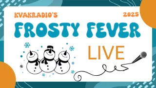 Frosty Fever LIVE 2025