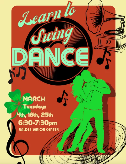 Valdez Senior Center Swing Dance flyer