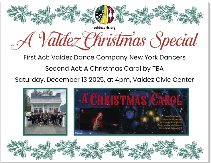 A Valdez Christmas Special, Saturday, December 13th – 4pm