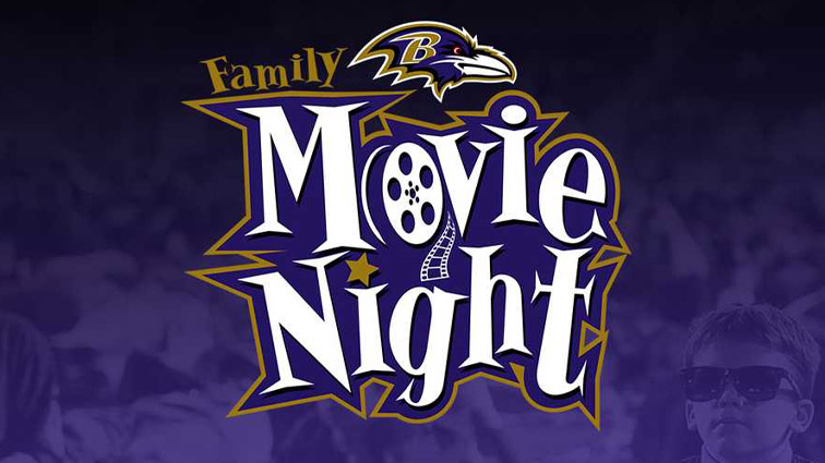 Ravens to host Family Movie Night at M&T Bank Stadium