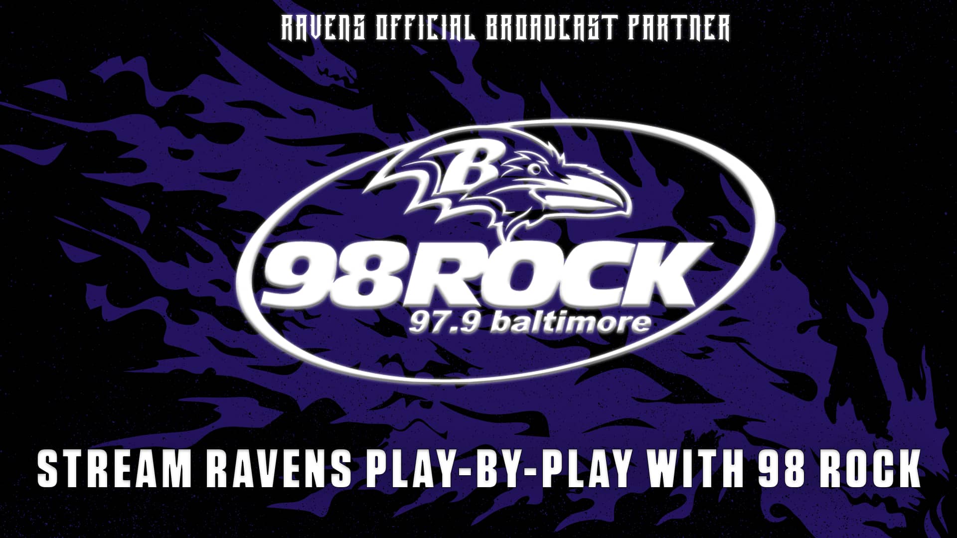 All Baltimore Ravens regular season and playoff games can be heard on 98 Rock.