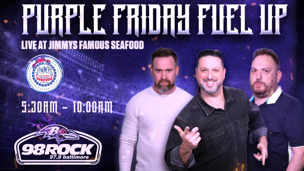 oin 98 ROCK for a Baltimore Ravens Purple Friday Fuel-up to get fired up for this Sunday’s Divisional Playoff in Buffalo JSS live broadcast, free Breakfast Buffet, and the Ravens Caravan* This Friday morning (5:30-10am) at Jimmy’s Famous Seafood -------------- *Cheerleaders, Marching Ravens (band), Poe, and Ravens Legends