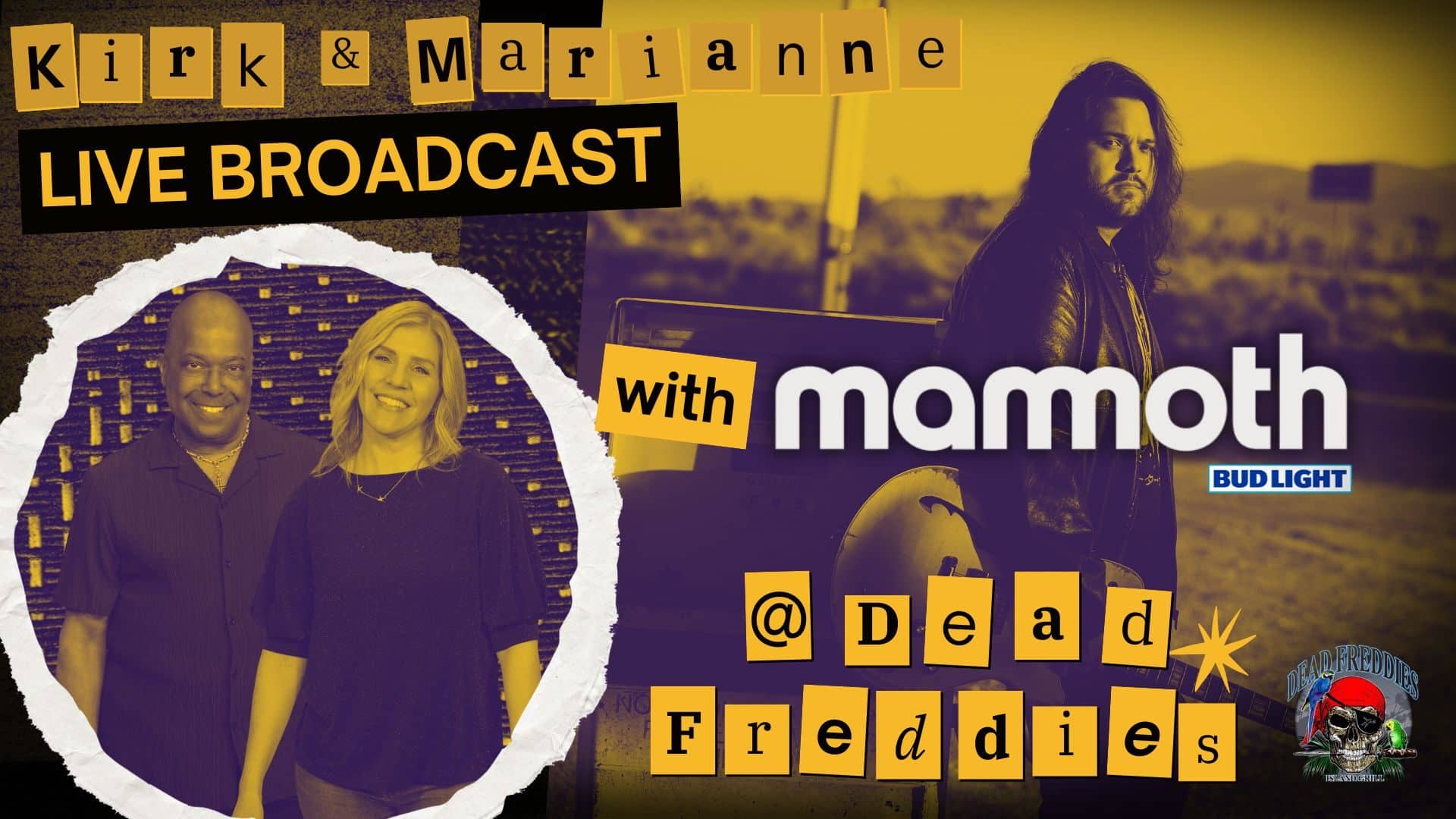FRIDAY: Kirk and Marianne Party with Mammoth and Wolfgang
