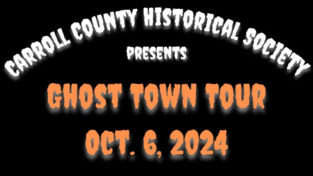 2024-carroll-county-historical-society-ghost-town-tour