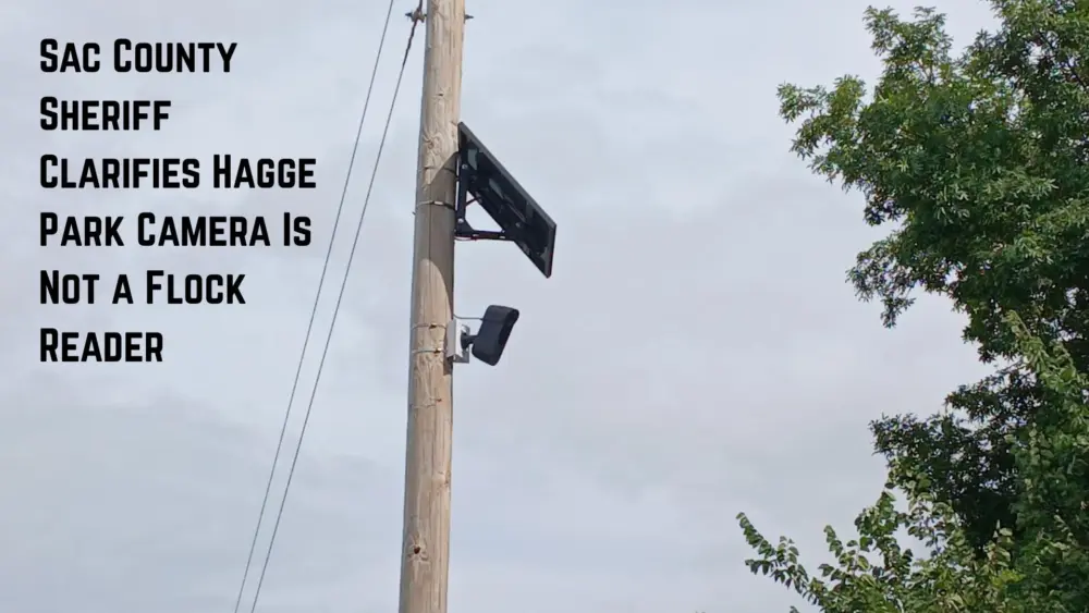 Sac County Sheriff Clarifies Hagge Park Camera Is Not a Flock Reader