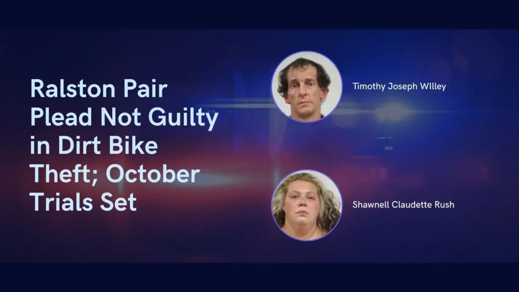 ralston-pair-plead-not-guilty-in-dirt-bike-theft-october-trials-set