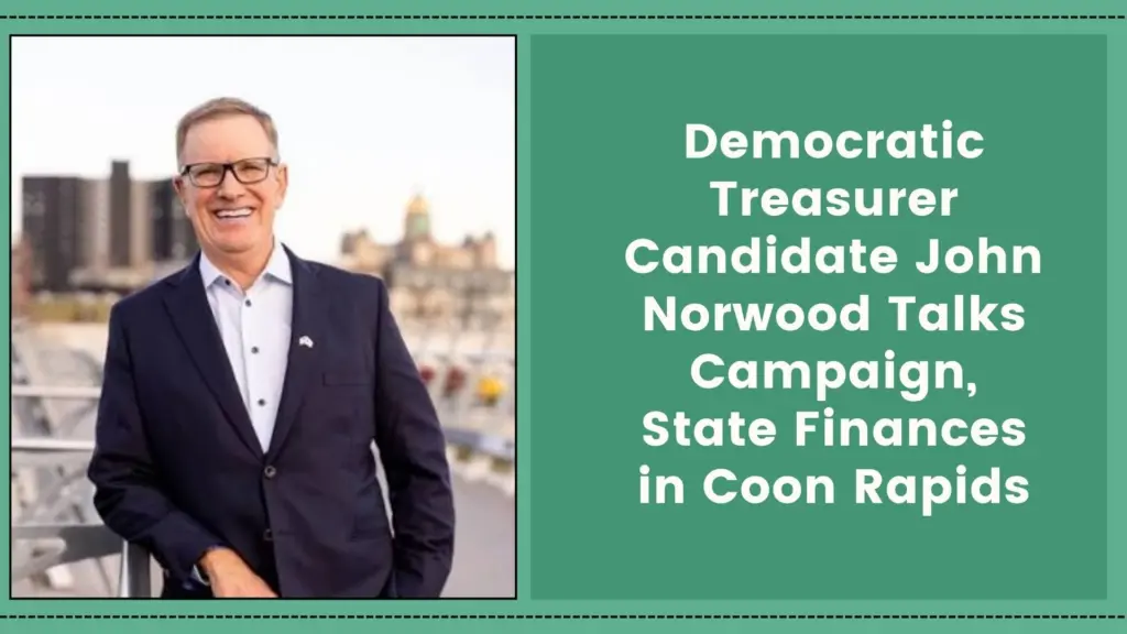 John Norwood, the Democratic candidate for state treasurer, brought his campaign to Coon Rapids last week, where he, alongside five other Democratic candidates, weighed in on their races and Iowa issues. Norwood, who previously ran for the secretary of agriculture role in 2022 and lost to Mike Naig, holds a Bachelor of Arts (BA) from Williams College as well as a Master of Business Administration (MBA) in Finance and a Master of Environmental Management from Yale University. Norwood is also a member of the Chartered Financial Analyst (CFA) Society of Iowa. The Democratic candidate says the state treasurer has three roles, the first of which is Iowa’s banker. 4157 Norwood “appropriately invested” (10) Norwood says the second role of the treasurer’s office is serving as Iowa’s pension fiduciary. 4158 Norwood “people retire” (14) According to Norwood, the third role of the treasurer is similar to a chief financial officer (CFO). 4159 Norwood “work harder” (13) Norwood faces the current Republican state Treasurer Roby Smith, who seeks reelection. The Democratic candidate made his comments on Friday, Sept. 18, at the Democracy on Tap event held at The River House in Coon Rapids.