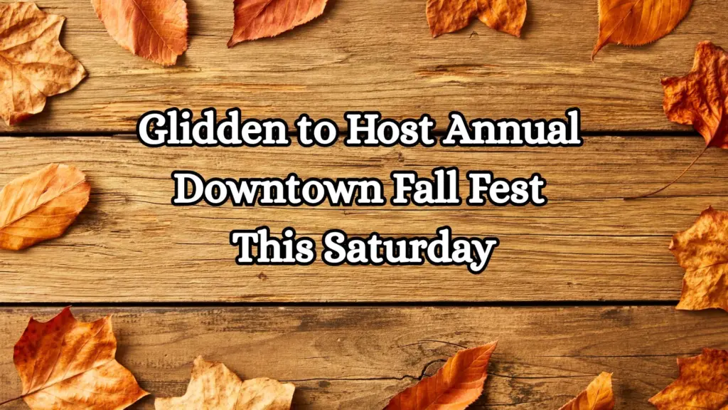Glidden to Host Annual Downtown Fall Fest This Saturday