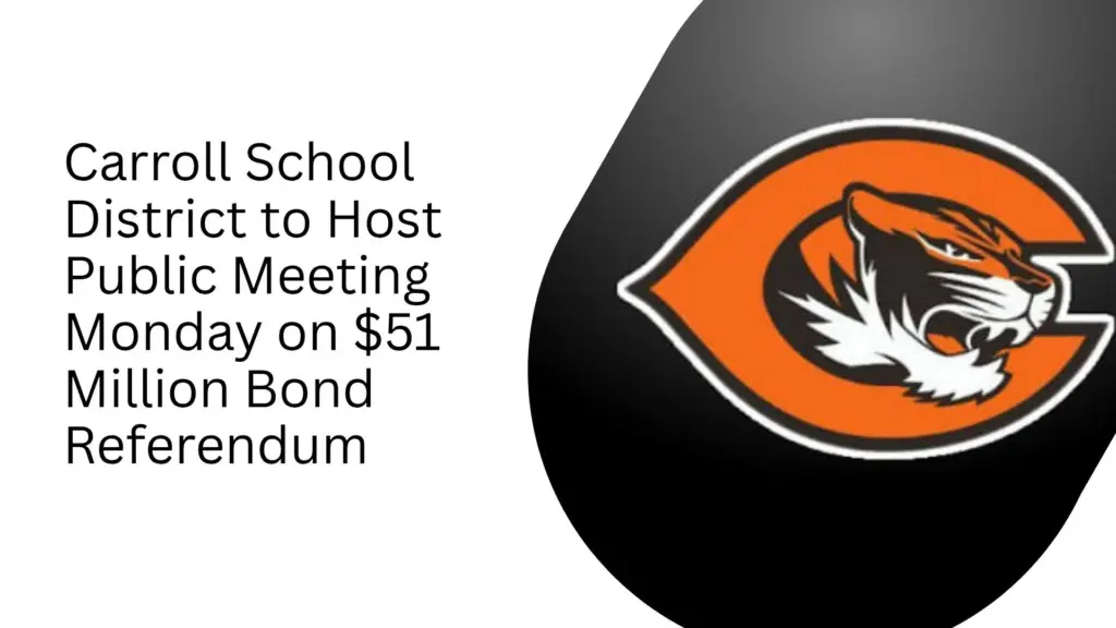 Carroll School District to Host Public Meeting Monday on $51 Million Bond Referendum