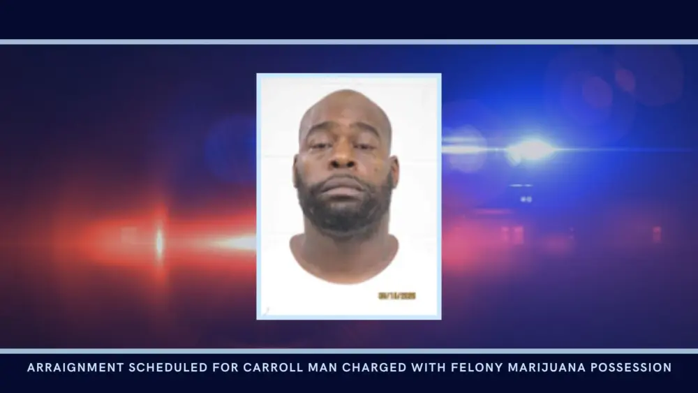 Arraignment Scheduled for Carroll Man Charged with Felony Marijuana Possession