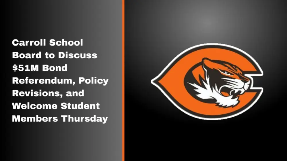 Carroll School Board to Discuss $51M Bond Referendum, Policy Revisions, and Welcome Student Members Thursday