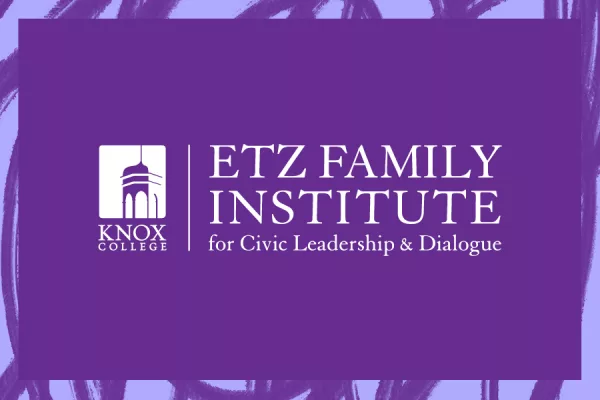 Knox College Etz Family Institute