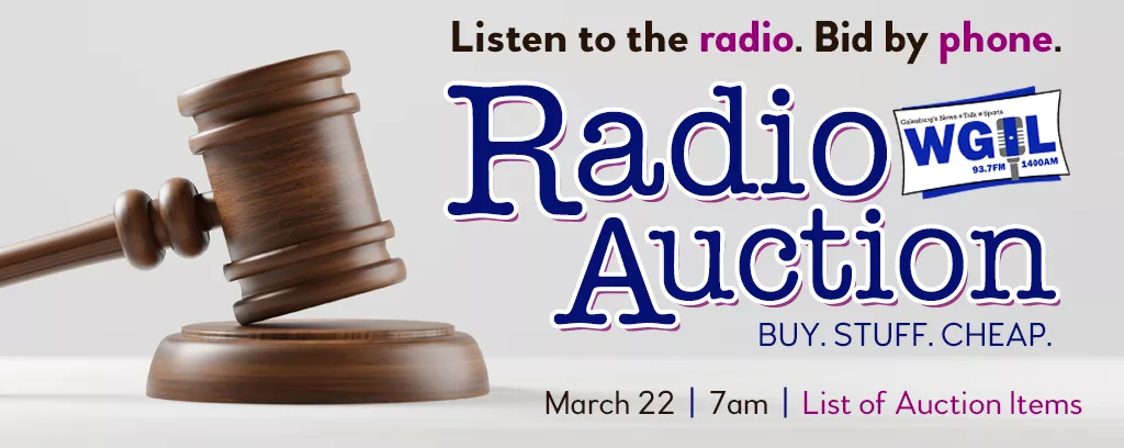 WGIL Radio Auction starts at 7:00am on Saturday, March 22, 2025.