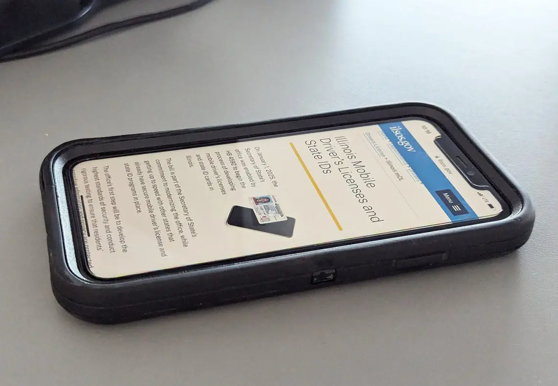 State driver’s licenses and ID cards may soon be available on iPhones. Butthey won’t replace physical IDs. (Capitol News Illinois photo by Andrew Adams)