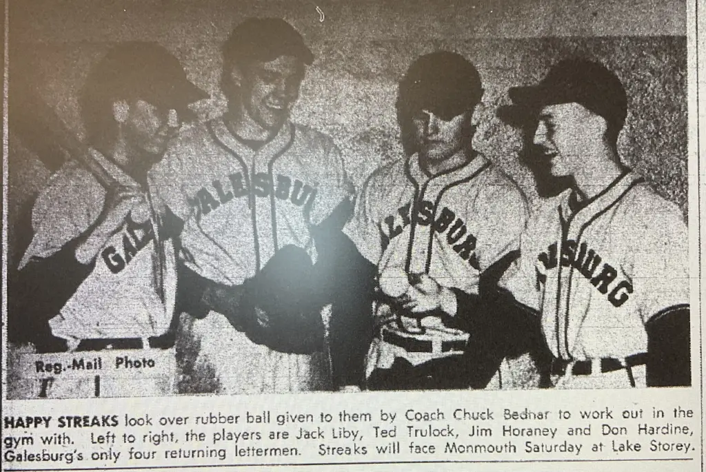 GHS coach Chuck Bednar with Galesburg Silver Streaks baseball players Jack Liby, Ted Trulock, Jim Horaney, and Don Hardine in 1951