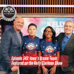 Episode 345: Iowa’s Dream Team Featured on the Kelly Clarkson Show episode artwork