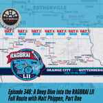 Episode 346: A Deep Dive into the RAGBRAI LII Full Route with Matt Phippen, Part One episode artwork