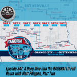 Episode 347: A Deep Dive into the RAGBRAI LII Full Route with Matt Phippen, Part Two episode artwork