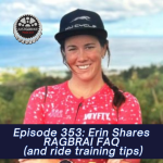 Episode 353: Erin Shares RAGBRAI FAQ (and ride training tips) episode artwork