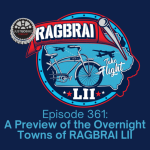 Episode 361: A Preview of the Overnight Towns of RAGBRAI LII episode artwork