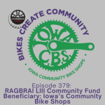 Episode 379: RAGBRAI LIII Community Fund Beneficiary: Iowa’s Community Bike Shops episode artwork