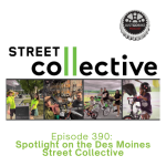 Episode 390: Spotlight on the Des Moines Street Collective episode artwork