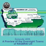 Episode 409: A Preview of the Overnight Towns of RAGBRAI LIII episode artwork