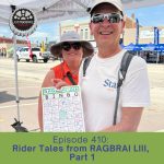 Episode 410: Rider Tales from RAGBRAI LIII, Part 1 episode artwork