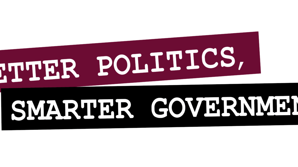 Better Politics Smarter Government (Credit: Paul Simon Public Policy Institute)
