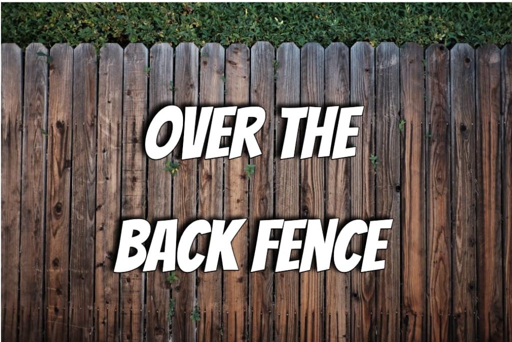 Over the Back Fence - 105.3 WMPI-FM