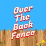copy-of-copy-of-over-the-back-fence
