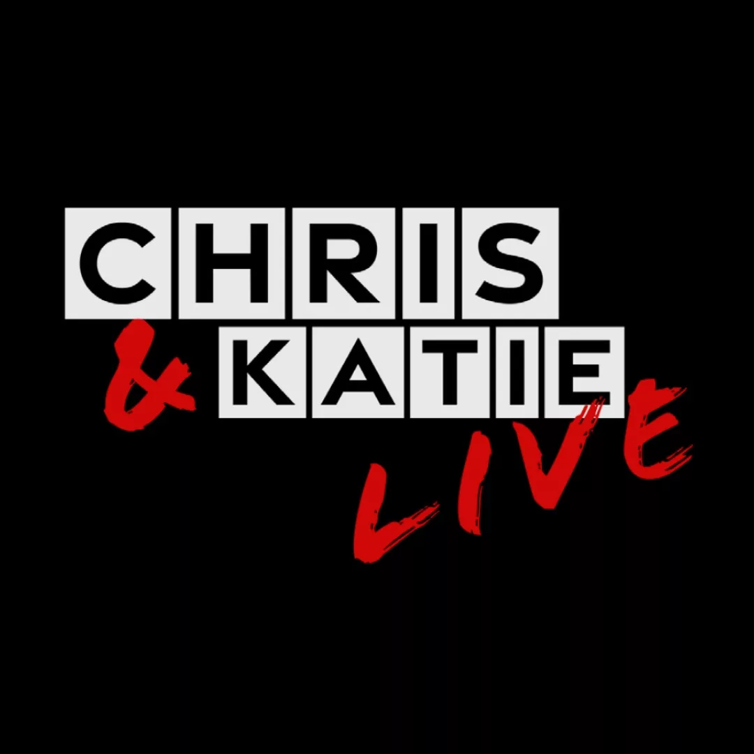 Chris and Katie Live