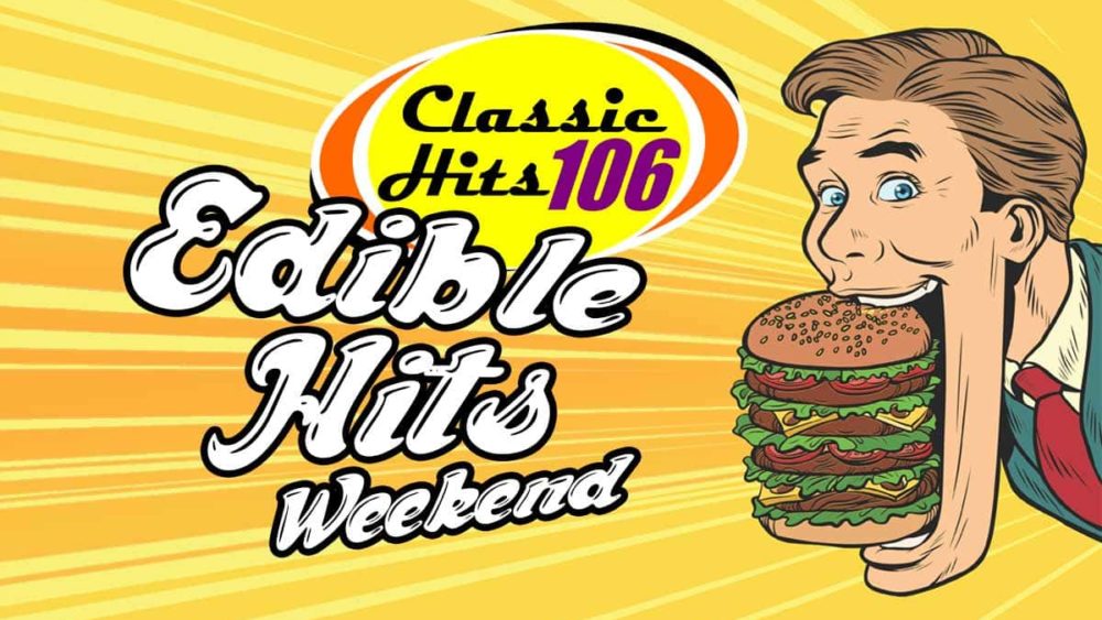 edible-hits-weekend