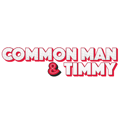 20250513161246-commonmanandtimmy400x400676628