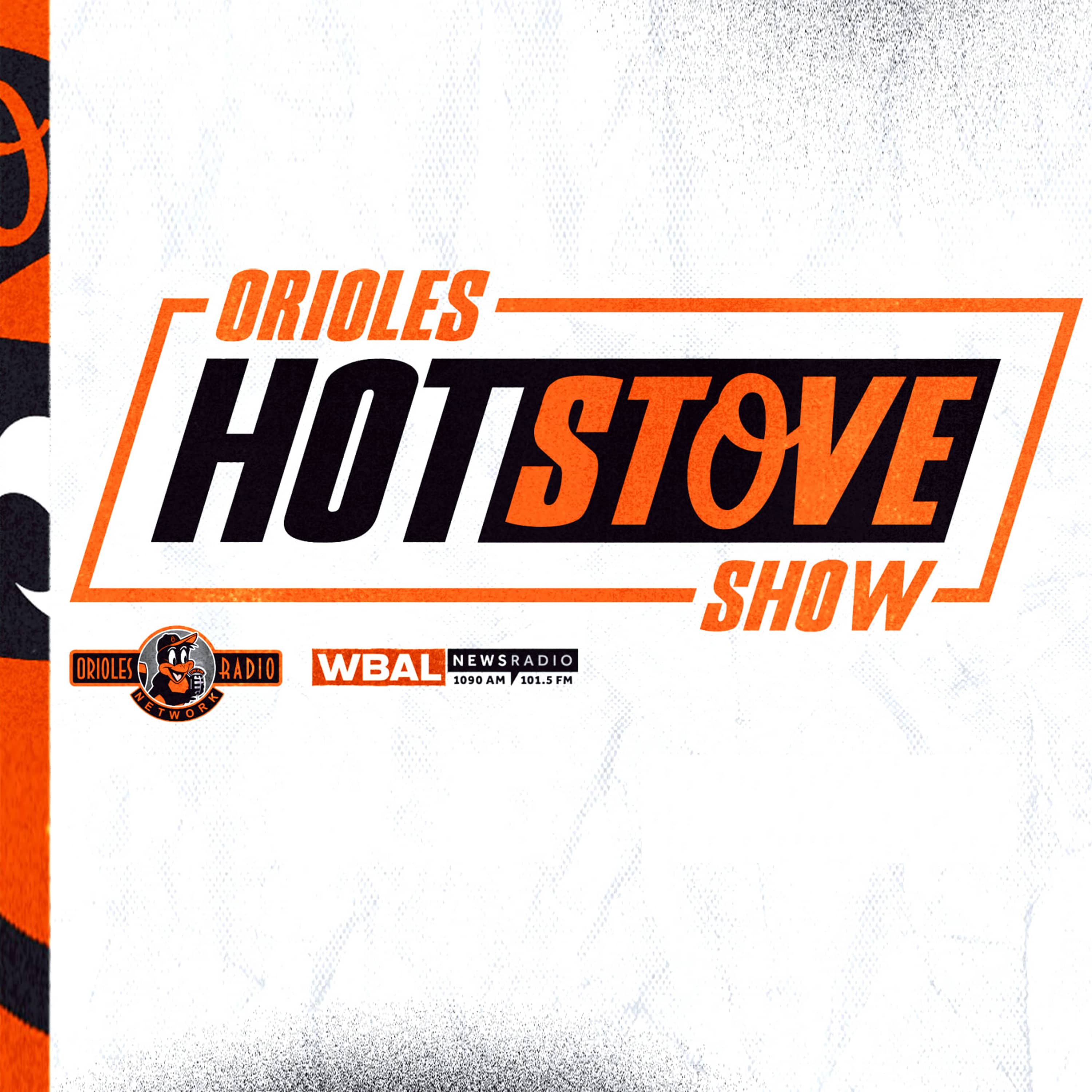 The Baltimore Orioles Hot Stove Show