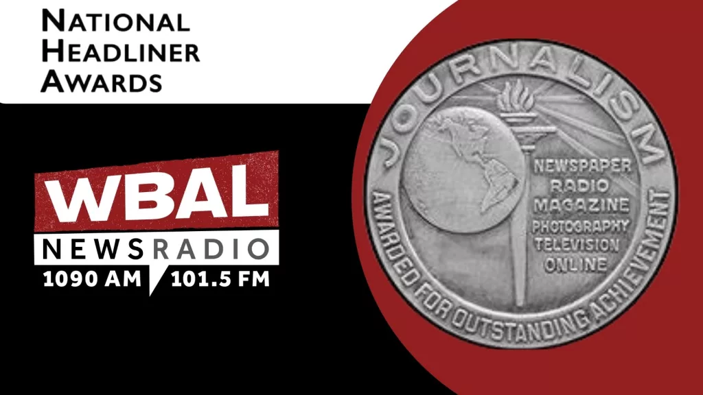 WBAL NewsRadio honored with National Headliner Award WBAL Baltimore News