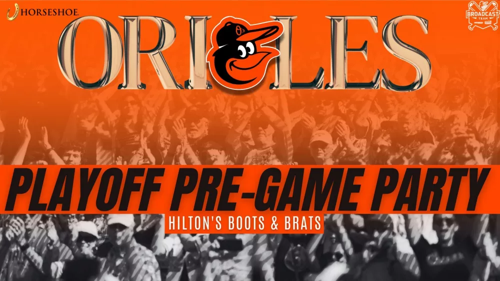 Orioles Playoff Live Broadcast at The Hilton’s Boots & Brats