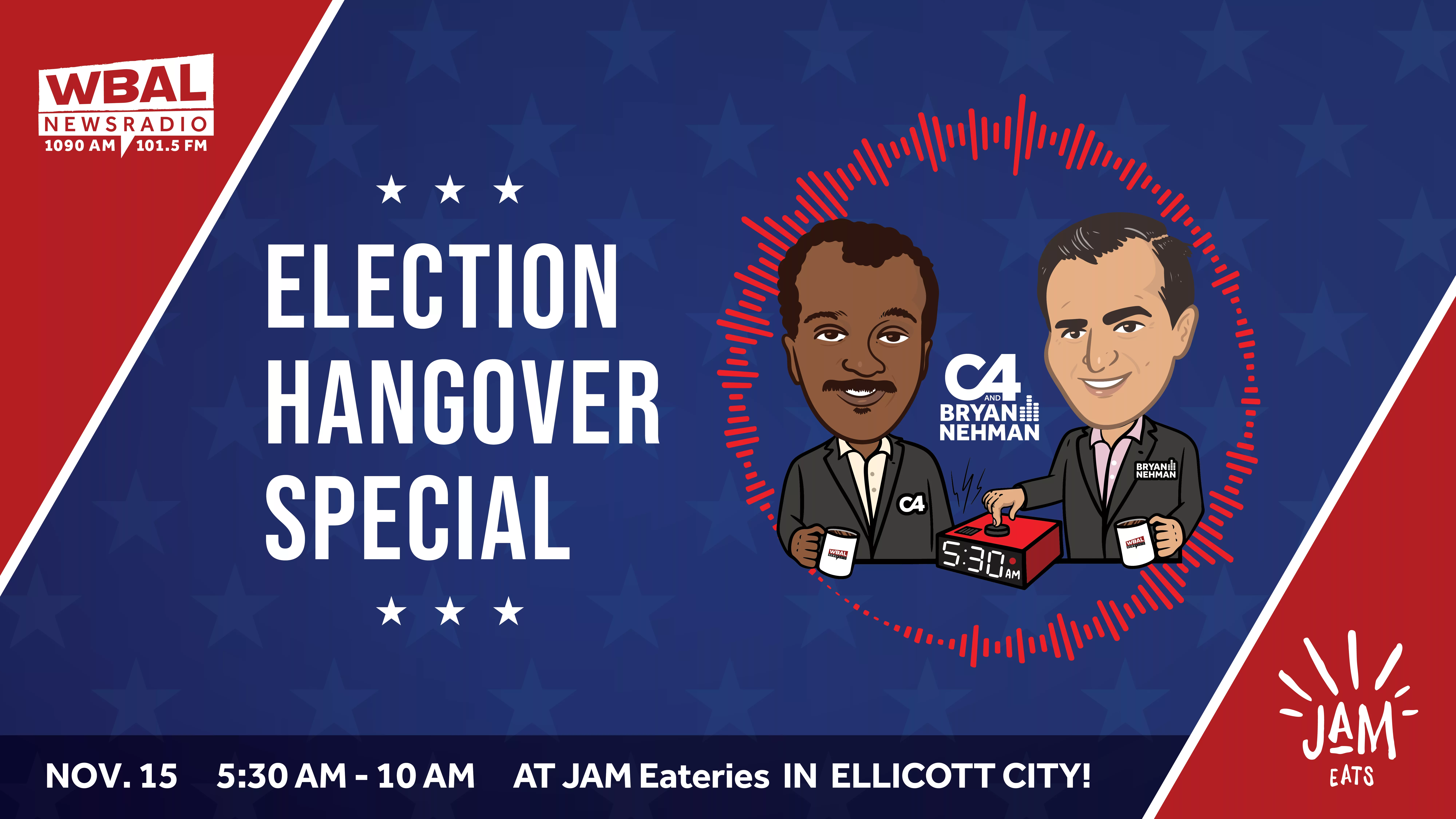 C4 and Bryan Nehman Post-Election Hangover Special at Jam Eateries in Ellicott City