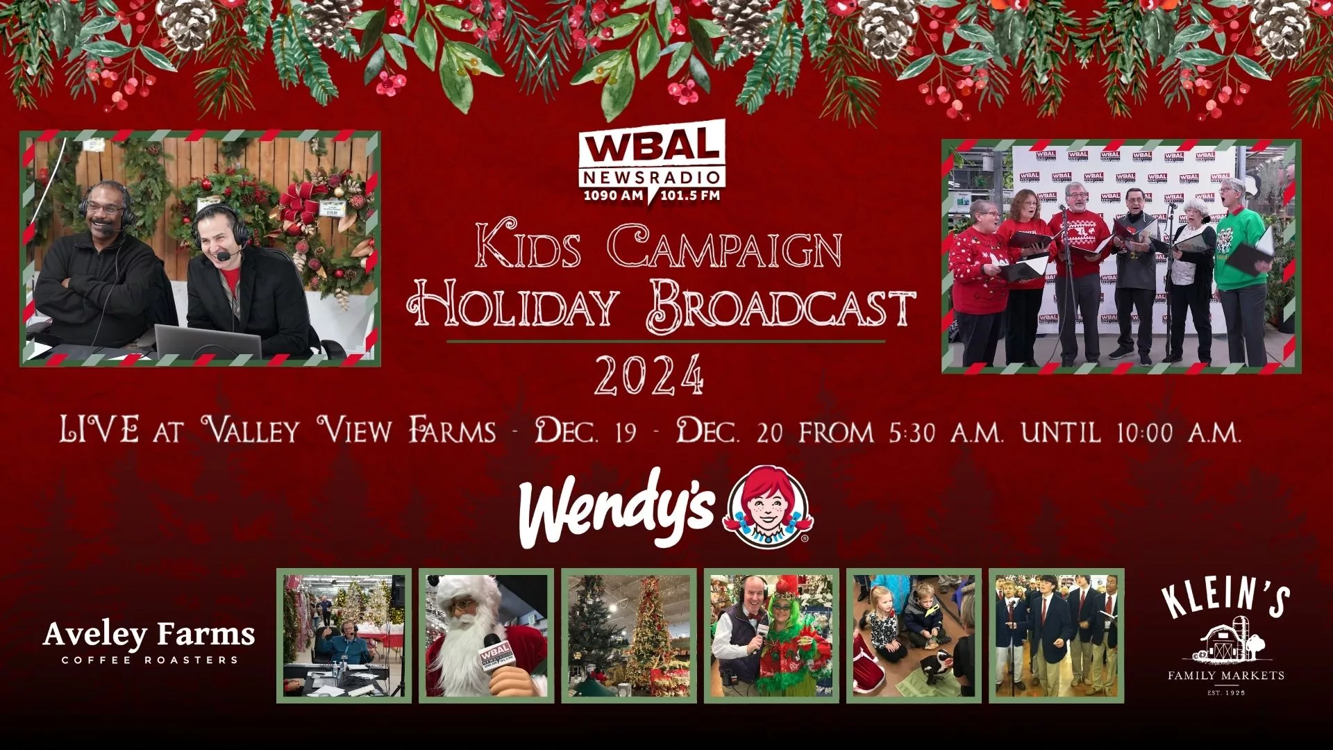 wbalradiovalleyviewkidscampaignlivebroadcast2024 - Join WBAL NewsRadio 1090AM and FM101.5 for our yearly trip to Valley View Farms in Cockeysville. WBAL’s C4 and Bryan Nehman will broadcast live inside the Valley View Farms greenhouse on December 19 and December 20 to raise money for the WBAL Radio Kids Campaign. The Valley View broadcast helps to raise funds that go towards academic scholarships, summer programs, educational